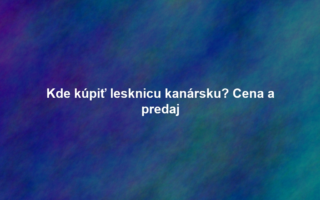 Kde kúpiť lesknicu kanársku? Cena a predaj
