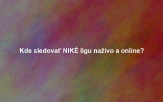 Kde sledovať NIKÉ ligu naživo a online?